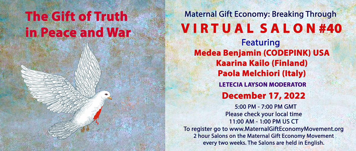 Salon #40- The Gift of Truth in Peace and War